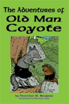 "The Adventures of Old Man Coyote" by Thornton W. Burgess