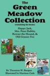 "Green Meadow Collection" by Thornton W. Burgess
