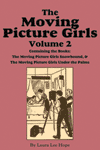 The Moving Picture Girls, Volume 2