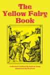 "The Yellow Fairy Book", collected and edited by Andrew Lang