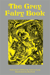"The Grey Fairy Book", collected and edited by Andrew Lang