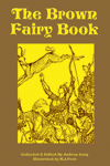 "The Brown Fairy Book", collected and edited by Andrew Lang