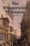 The Whisperwood Ordinaire, by Linda Kepner
